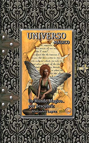 UNIVERSO MAGICO: Un mundo mgico por descubrir