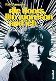 jim morrison friedhof  Die Doors, Jim Morrison und ich: Mein Leben mit den Doors