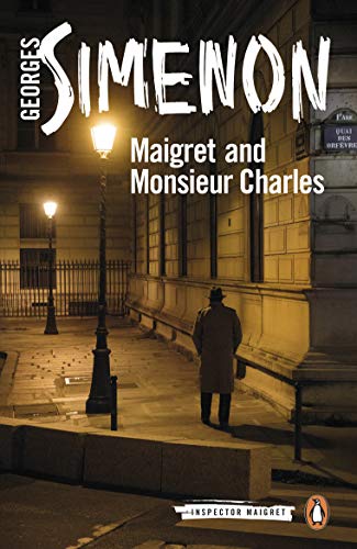 Maigret and Monsieur Charles (Inspector Maigret) - //coolthings.us