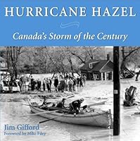 Algopix Similar Product 1 - Hurricane Hazel Canadas Storm of the