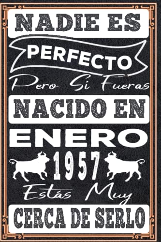 Nadie es perfecto pero si naciste en enero 1957: 66 th Regalos de cumpleaños de enero | Citas de motivación | Feliz cumpleaños | Cumpleaños de enero| ... de cumpleaños personalizados para Enamorados