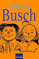 Wilhelm Busch 3939908231 Book Cover