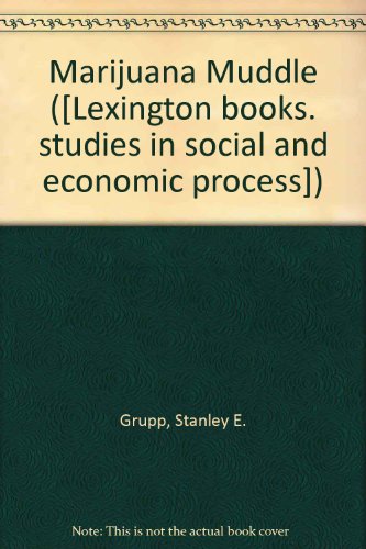 The marihuana muddle 0669848638 Book Cover