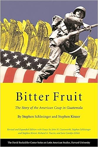 Bitter Fruit: The Story of the American Coup in Guatemala, Revised and Expanded (Series on Latin American Studies) book cover