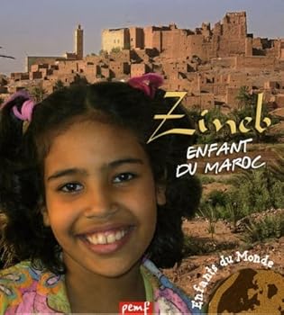 Paperback Zineb, enfant du Maroc [French] Book