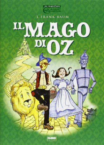 Il mago di Oz Il mago di Oz