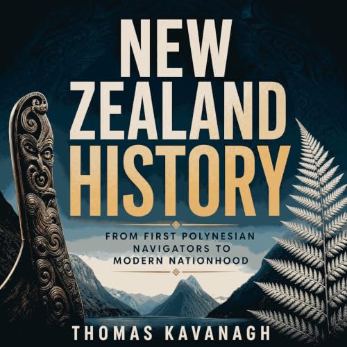 『New Zealand History: From First Polynesian Navigators to Modern Nationhood』のカバーアート