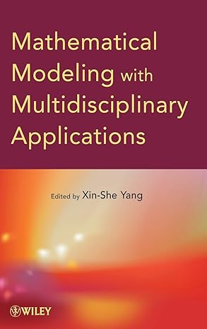 Mathematical Modeling with Multidisciplinary Applications-finelybook