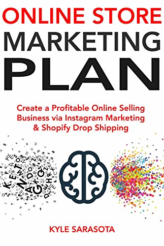 Online Store Marketing Plan: Create a Profitable Online Selling Business