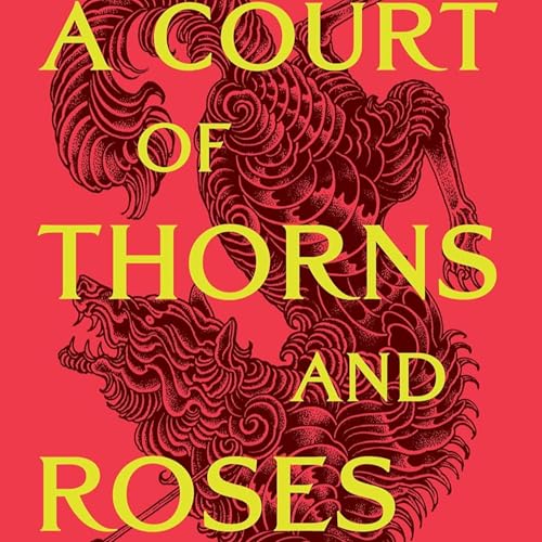 Page de couverture de A Court of Thorns and Roses Audiobook