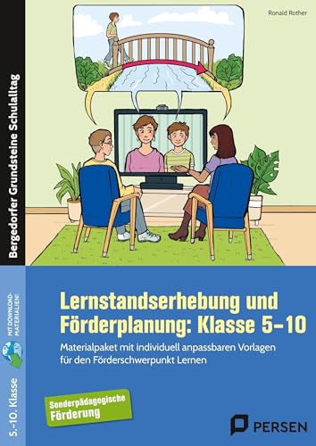 Lernstandserhebung & Förderplanung: Klasse 5-10: Materialpaket mit individuell anpassbaren Vorlagen für den Förderschwerpunkt Lernen