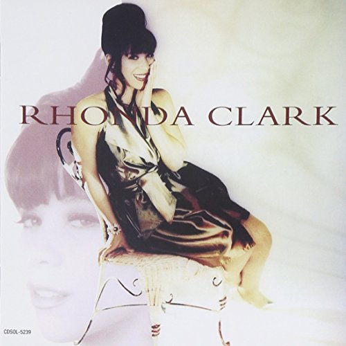 Rhonda Clark - Rhonda Clark +4 [Japan LTD CD] LTD CDSOL-5239