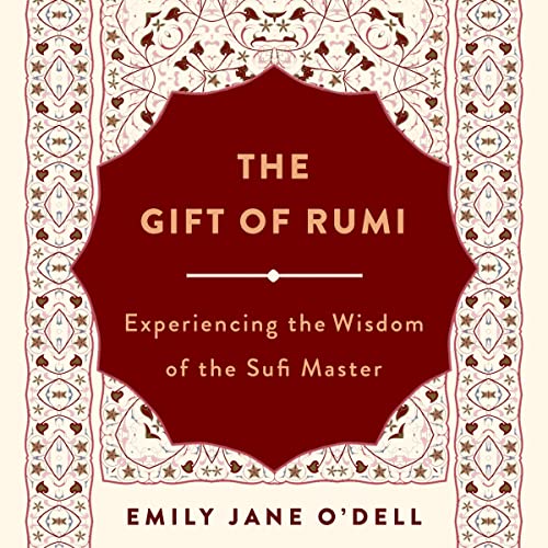 The Gift of Rumi by Emily Jane O’Dell episode artwork
