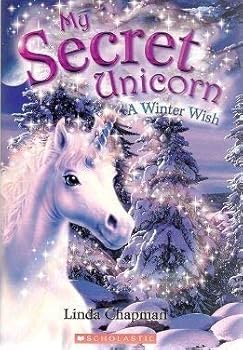 Paperback A Winter Wish (My Secret Unicorn, Book 7) Book