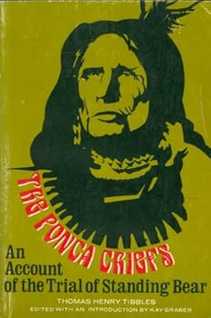 Paperback The Ponca Chiefs: An Account of the Trial of Standing Bear Book
