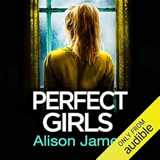 Perfect Girls Audiolibro Por Alison James arte de portada