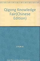 Qigong Knowledge Fair 7500940467 Book Cover