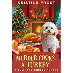 Murder Cooks a Turkey Audiolibro Por Kristine Frost arte de portada