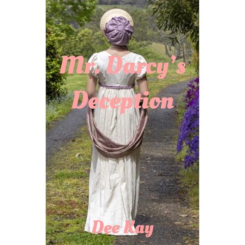 Mr. Darcy's Deception by Dee Kay episode artwork