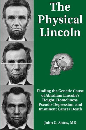 The Physical Lincoln 0981819311 Book Cover