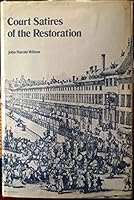 Court Satires of the Restoration 0814202497 Book Cover