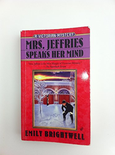 Mrs. Jeffries Speaks Her Mind (Mrs Jeffries, Bo... 1616646039 Book Cover