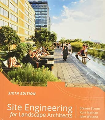 Site Engineering for Landscape Architects 6th Edition book cover
