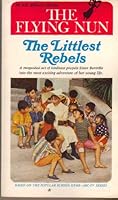 Littlest Rebels B0018E2QA4 Book Cover