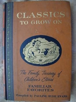Hardcover Family Treasury of Childrens Stories One (Classics to Grow On) Book