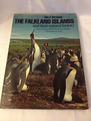 The Falkland Islands and Their Natural History 0715388339 Book Cover