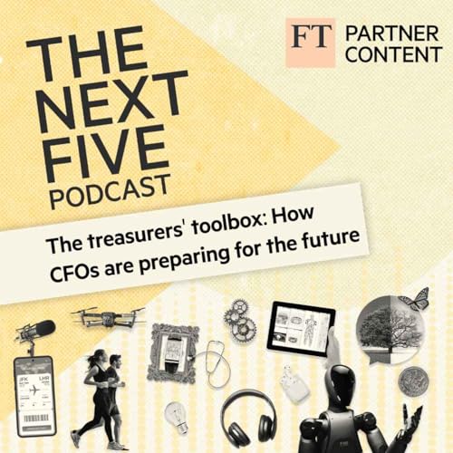 The Treasurers' Toolbox: How CFOs Are Preparing For The Future