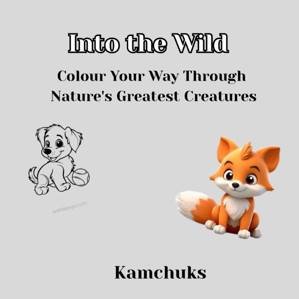 Into the Wild Coloring Book - Coloring Pages for Kids: Animals Coloring Book
