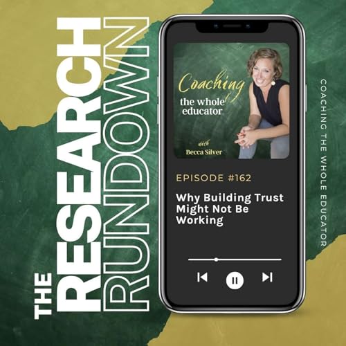 #162: Why Building Trust Might Not Be Working