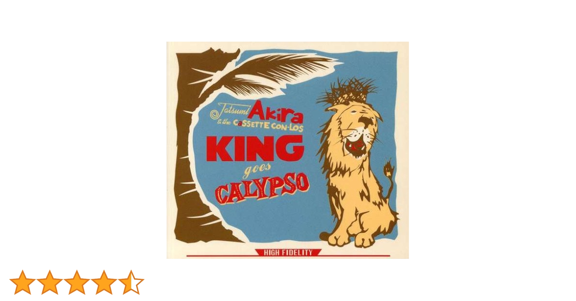 Amazon.co.jp: KING goes CALYPSO: ミュージック