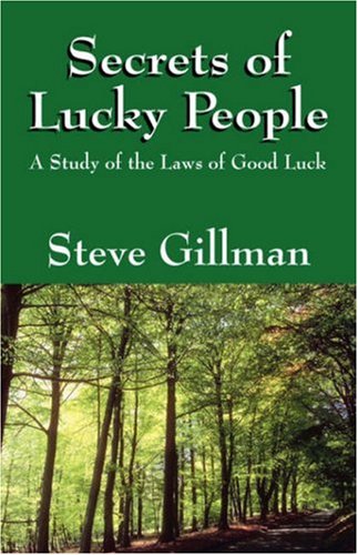 Buy Secrets of Lucky People: A Study of the Laws of Good Luck — BookShops.in
