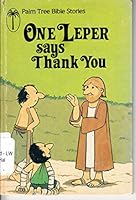 One Leper Says Thank You B001BHDZ4E Book Cover