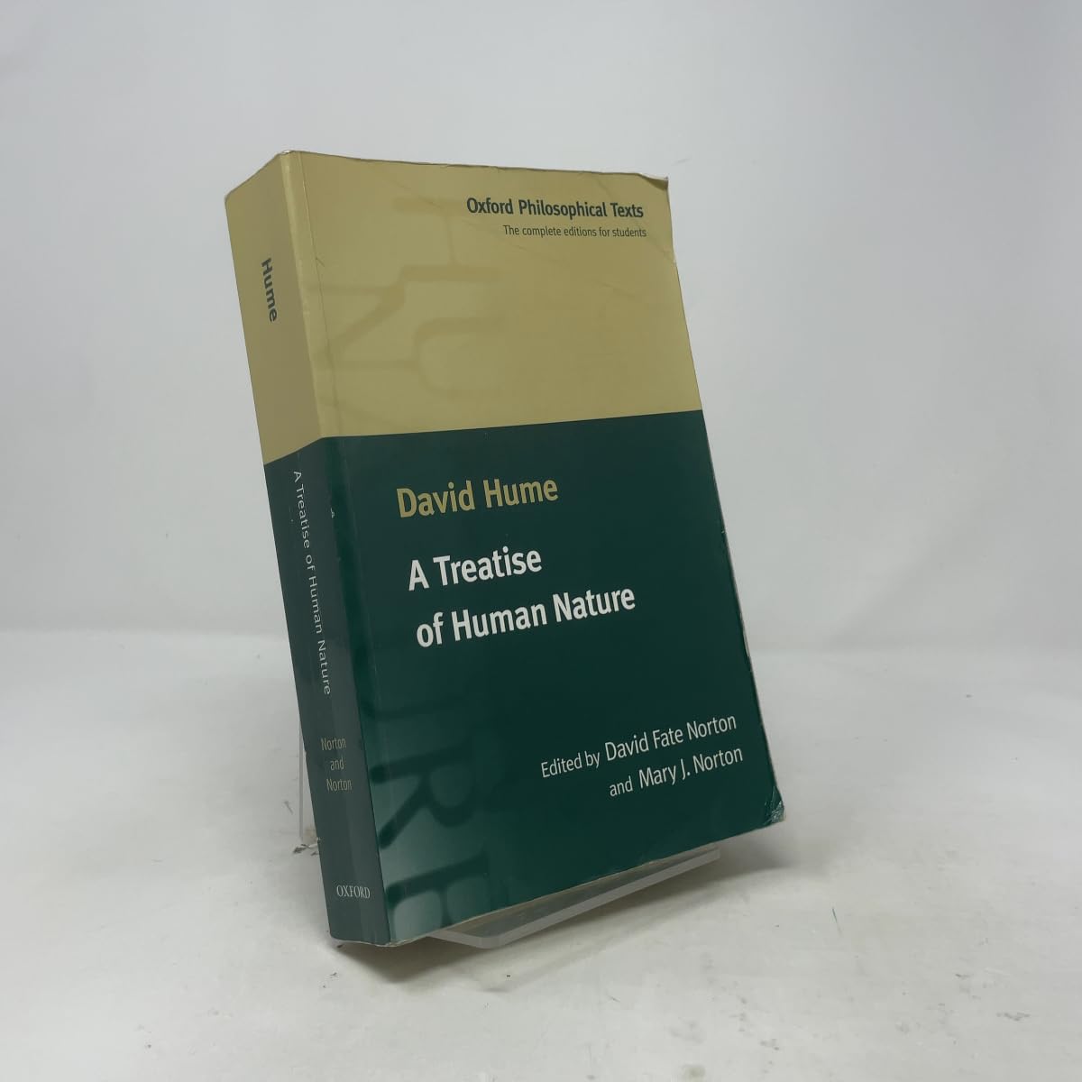 A Treatise of Human Nature: Being an Attempt to Introduce the Experimental Method of Reasoning into Moral Subjects (Oxford Philosophical Texts)
