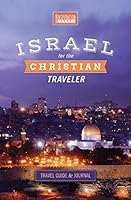 Israel for the Christian Traveler 0991474503 Book Cover