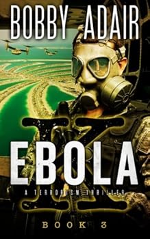 Ebola K 3 - Book #3 of the Ebola K