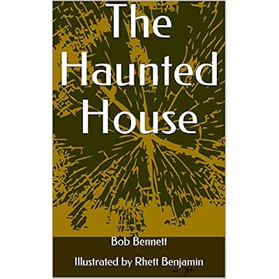 The Haunted House