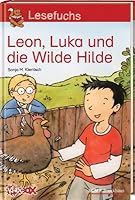Leon, Luka und die Wilde Hilde 3417261686 Book Cover