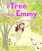 A Tree for Emmy