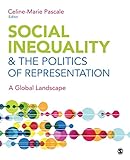 Social Inequality & The Politics of Representation: A Global Landscape
