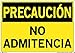 Vestil SI-C-19-E-LB-011-S Sign-Caution19 20.5X14.5 Label/Decal.011, NO Admittance, NO ADMITENCIA