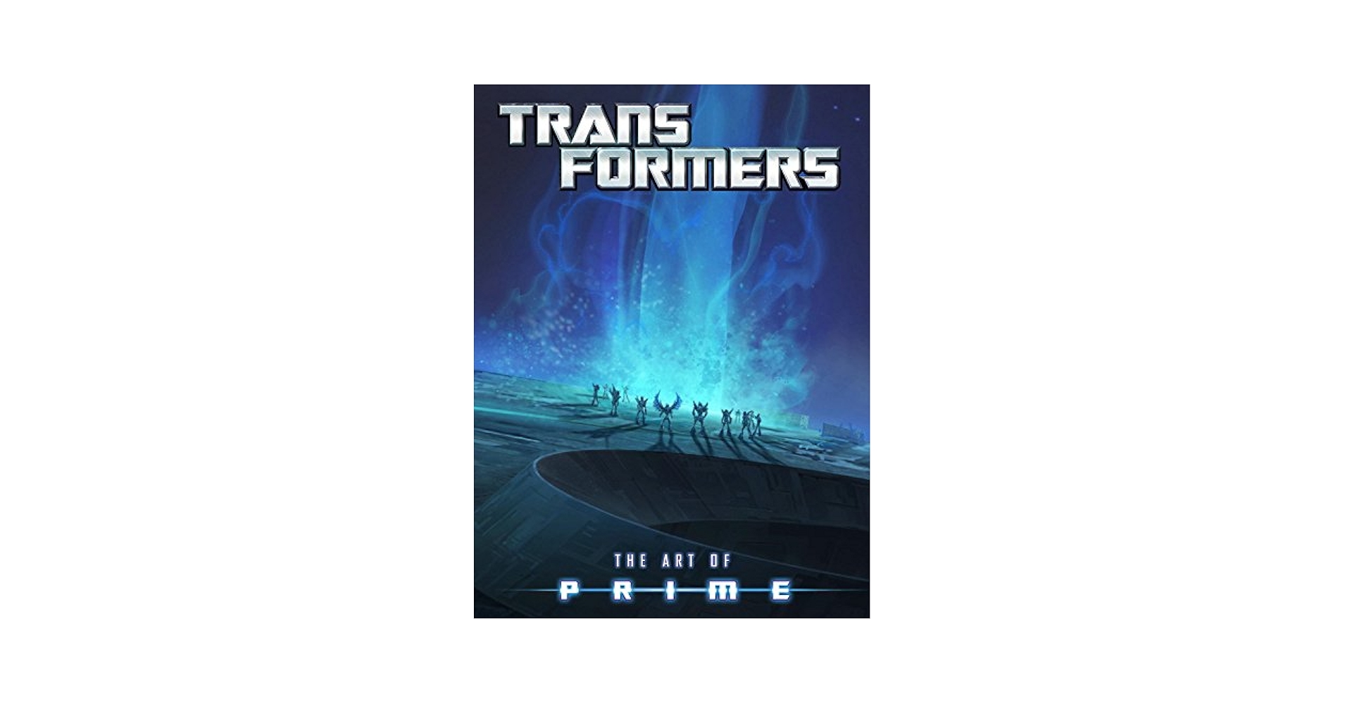 Amazon.com: Transformers: Art of Prime: 9781613777909