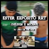 Ester Exposito Rkt [Explicit]