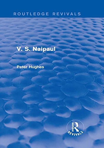 V. S. Naipaul (Routledge Revivals)      1st Edition, Kindle Edition