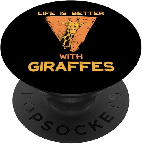 Life Is Better With Giraffes Giraffe Safari Animal PopSockets Swappable PopGrip