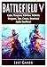 Price comparison product image Battlefield V Game, Weapons, Attrition, Vehicles, Weapons, Tips, Cheats, Download, Guide Unofficial