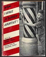 Now I have a daddy haircut B0007E6KHG Book Cover
